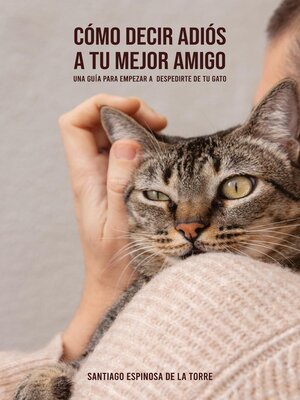 cover image of Cómo decir adiós a tu mejor amigo
